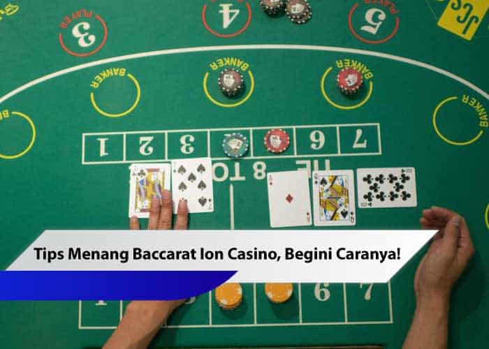 Baccarat Ion Casino